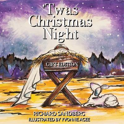 'Twas Christmas Night: "Gift Edition"