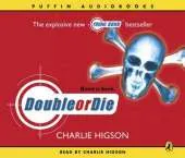 Double or Die