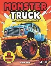 Monster Truck Coloring Book for Kids Ages 4-8: A Roaring Adventure of Color for Kids