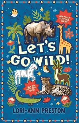 Let's go wild!