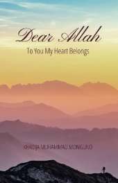 Dear Allah: To You My Heart Belongs