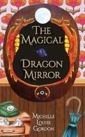 The Magical Dragon Mirror