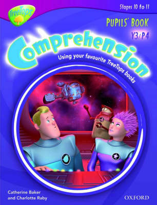 Oxford Reading Tree: Y3/P4: TreeTops Comprehension: Pupils' Book