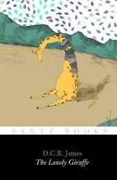 The Lonely Giraffe: from 'The Adventures of Bearwolf'