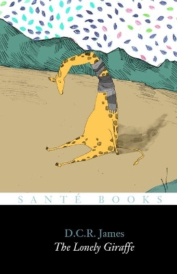 The Lonely Giraffe: from 'The Adventures of Bearwolf'