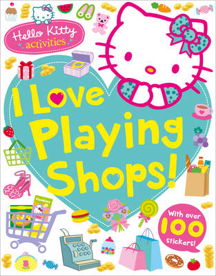 Hello Kitty: I Love Playing Shops!