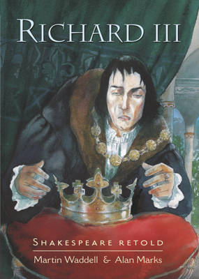 Shakespeare Retold: Richard III
