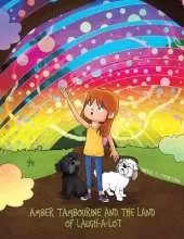 Amber Tambourine and the Land of Laugh-a-Lot