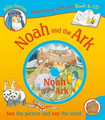 Noah and the Ark: Read Along with Me Bible Stories (with CD)