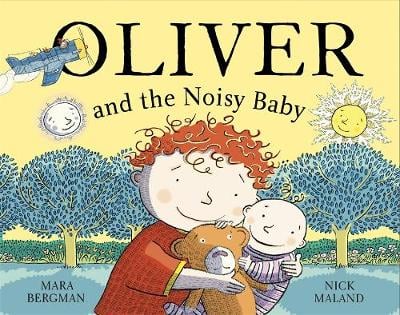 Oliver and the Noisy Baby