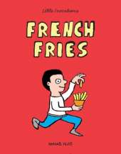 Little Inventions: French Fries