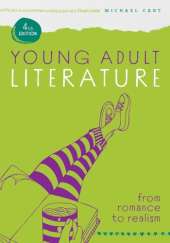 Young Adult Literature: From Romance to Realism