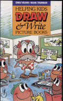 Helping Kids Draw and Write Picture Books