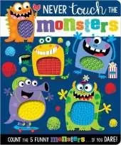 Never Touch The Monsters