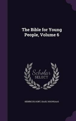 The Bible for Young People, Volume 6