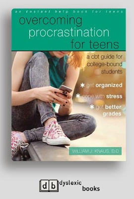 Overcoming Procrastination for Teens: A CBT Guide for College-Bound Students