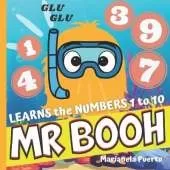 Mr. BOOH learns the NUMBERS 1 to 10: Glu Glu Splash