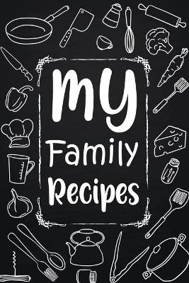 My Family Recipes