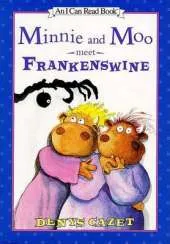 Minnie and Moo Met Frankenswine