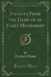 Passages From the Diary of an Early Methodist (Classic Reprint)