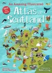 An Amazing Illustrated Atlas of Scotland
