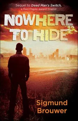 Nowhere to Hide