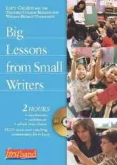 Big Lessons from Small Writers: Teaching Primary Writing