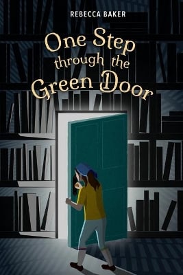 One Step Through the Green Door: A Karma Kismet novel