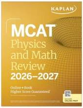 MCAT Physics and Math Review 2026-2027: Online + Book