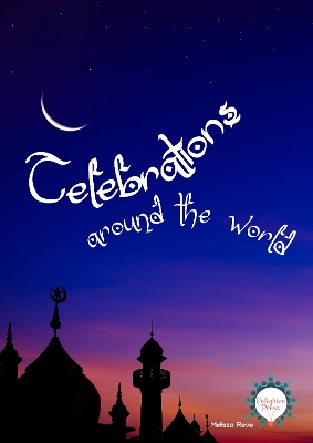 Celebrations Around The World