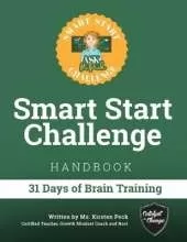Smart Start Challenge Handbook: 31 Days of Brain Training