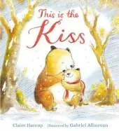 This Is the Kiss