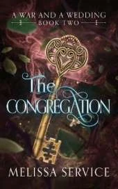 The Congregation: A War and A Wedding: Book Two