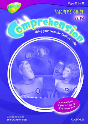 Oxford Reading Tree: Y3/P4: TreeTops Comprehension: Teacher's Guide