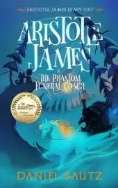 Aristotle James and the Phantom Funeral Coach