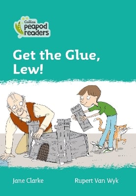 Get the Glue, Lew!: Level 3