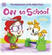 Off To School: A Children's Picture Book About Overcoming Bullying
