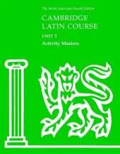 Cambridge Latin Course Unit 3 Activity Masters