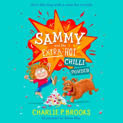 Sammy and the Extra-Hot Chilli Powder