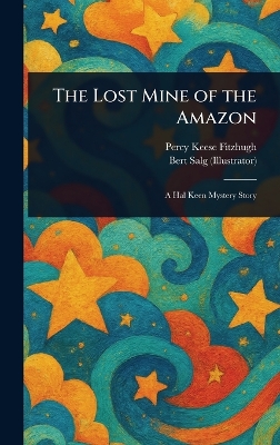 The Lost Mine of the Amazon
