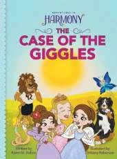 The Case of the Giggles: (Mom's Choice Gold Award Winner)