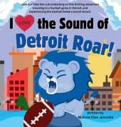 I Love the Sound of the Detroit Lions Roar!