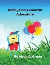 Dibbly Doo's Colorful Adventure