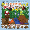 The Adventures of Yilly the Yorm