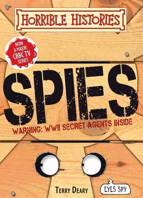 Horrible Histories: Warning Spies