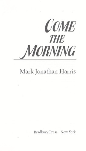 Come the Morning