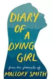 Diary of a Dying Girl: Adapted from Salt in My Soul