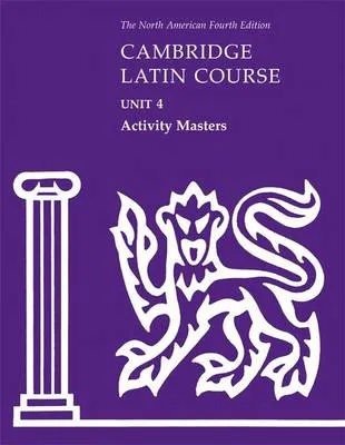 Cambridge Latin Course Unit 4 Activity Masters