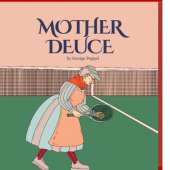Mother Deuce: Tennis Etiquette and the Rules of the Game