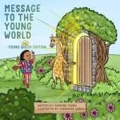 Message To The Young World - Young Queen Edition